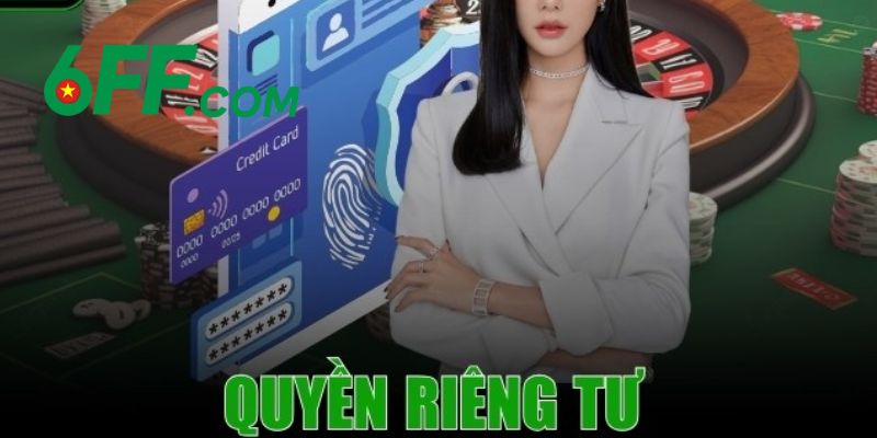 Quyền riêng tư 6FF